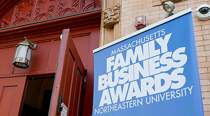 Photo of a sign that says 'Massachusetts Family Business Awards Northeastern University'